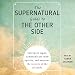 Algopix Similar Product 11 - The Supernatural Guide to the Other