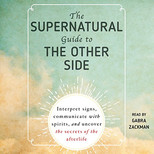 Algopix Similar Product 3 - The Supernatural Guide to the Other