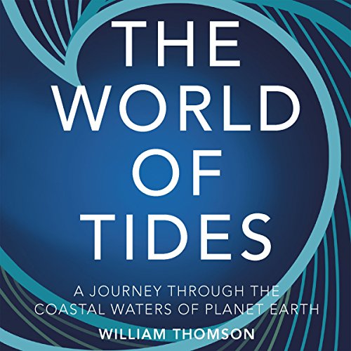 Algopix Similar Product 4 - The World of Tides A Journey Through
