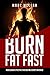 Algopix Similar Product 3 - How To Burn Fat Fast Ridiculously
