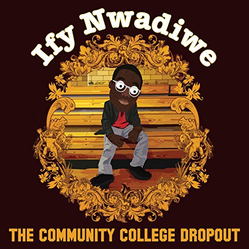 Algopix Similar Product 13 - The Community College Dropout [Explicit]