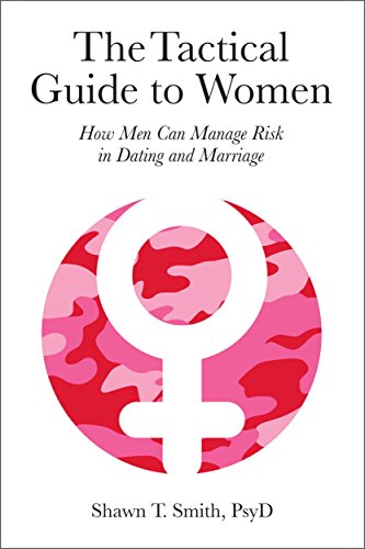 Algopix Similar Product 12 - The Tactical Guide to Women How Men