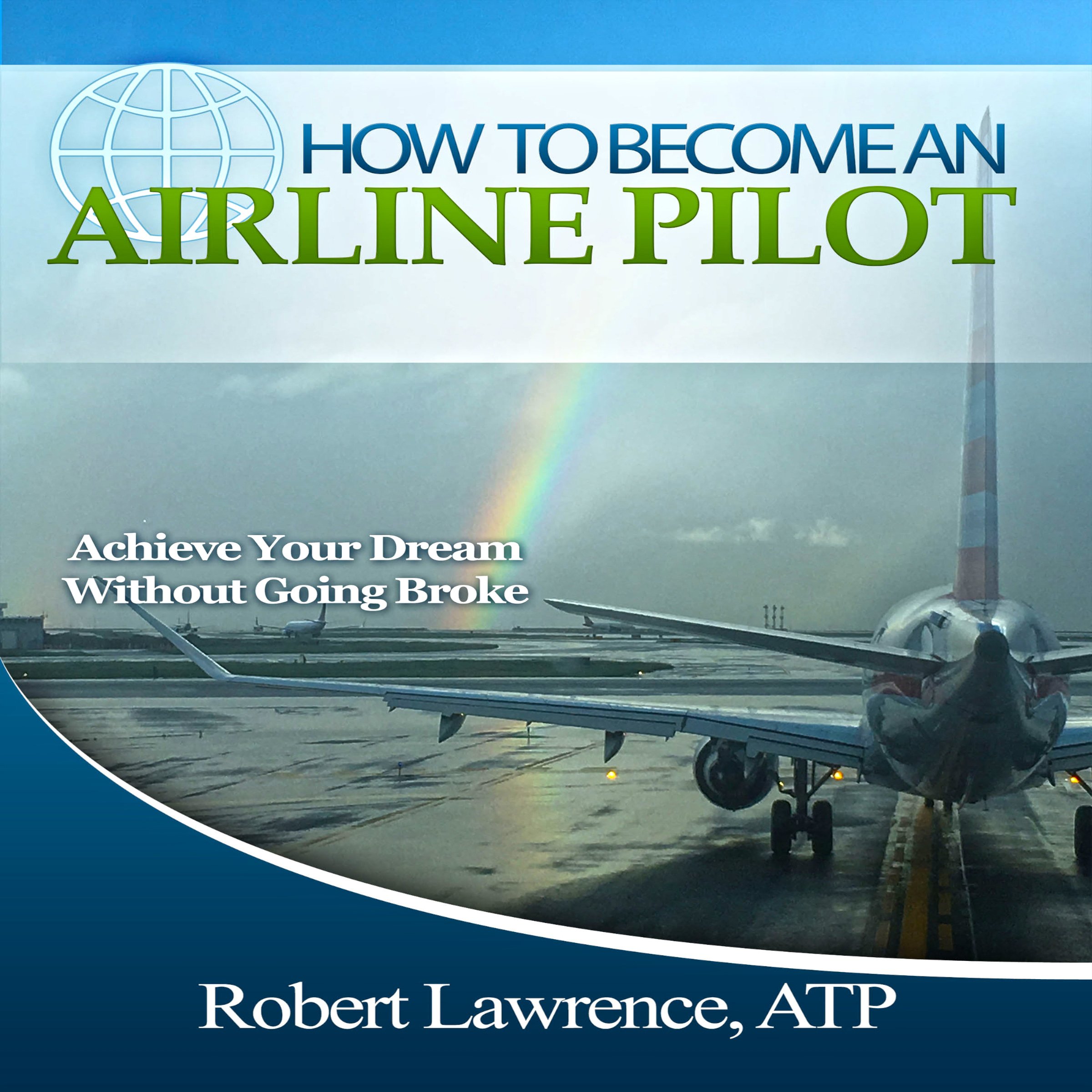 Algopix Similar Product 9 - How to Become an Airline Pilot Achieve