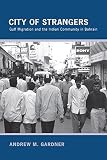 Algopix Similar Product 19 - City of Strangers Gulf Migration and