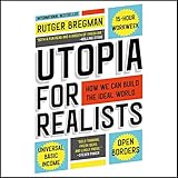 Algopix Similar Product 20 - Utopia for Realists How We Can Build