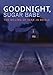 Algopix Similar Product 3 - Goodnight Sugar Babe