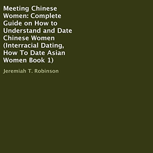 Algopix Similar Product 15 - Meeting Chinese Women Complete Guide