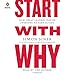Algopix Similar Product 5 - Start with Why How Great Leaders
