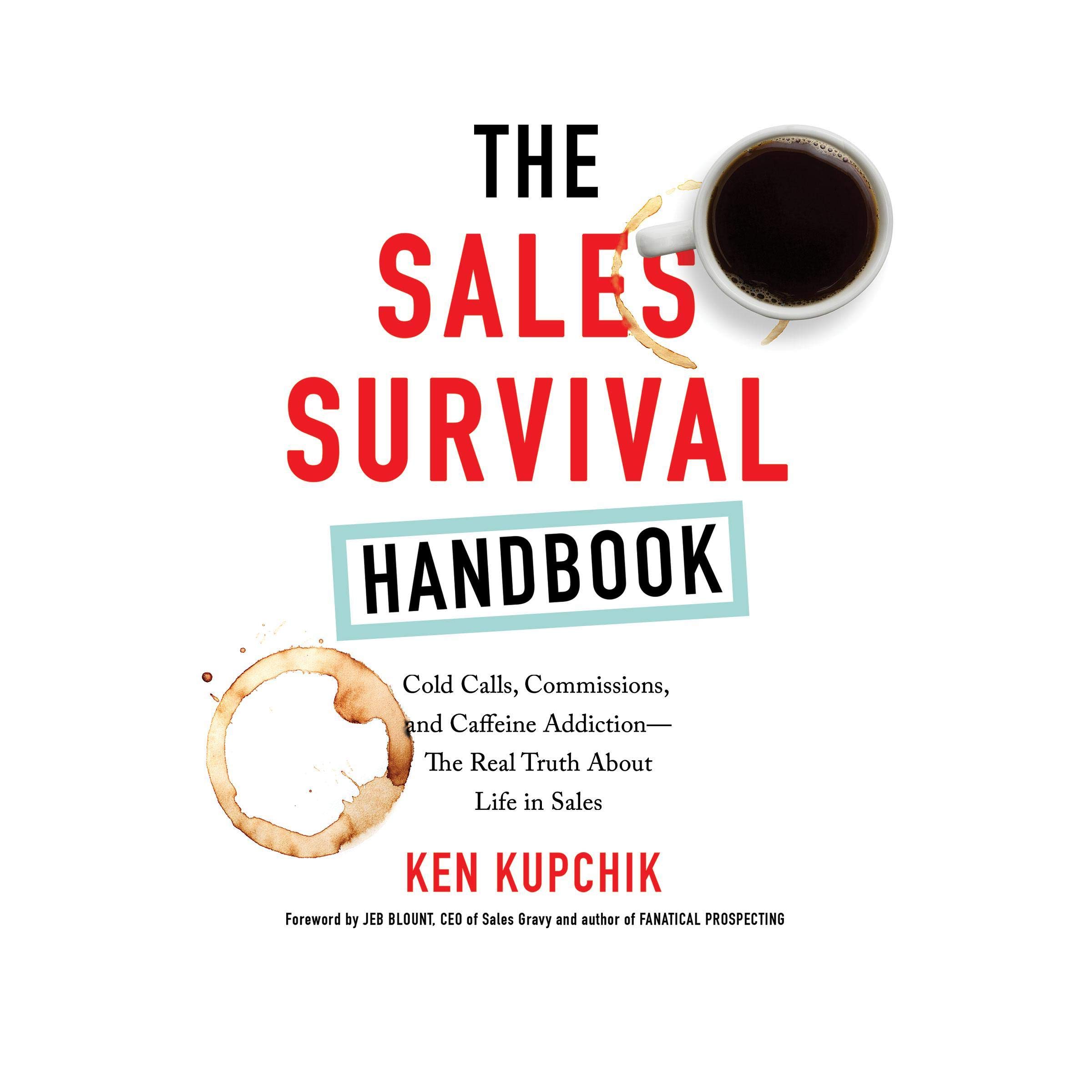 Algopix Similar Product 7 - The Sales Survival Handbook Cold