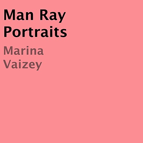 Algopix Similar Product 18 - Man Ray Portraits