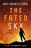 Algopix Similar Product 2 - The Fated Sky: A Lady Astronaut Novel