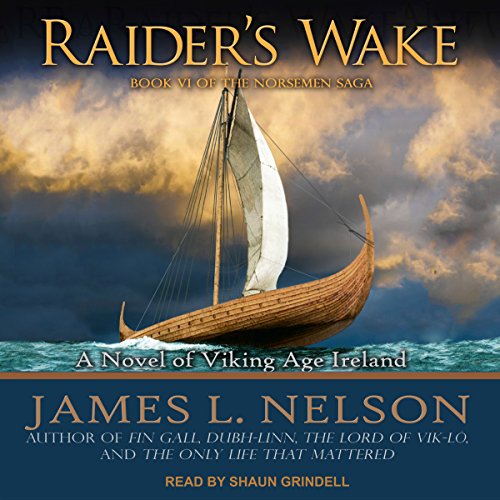 Algopix Similar Product 20 - Raiders Wake A Novel of Viking Age