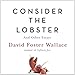 Algopix Similar Product 20 - Consider the Lobster: And Other Essays