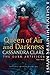 Algopix Similar Product 16 - Queen of Air and Darkness The Dark