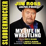 Algopix Similar Product 13 - Slobberknocker: My Life in Wrestling