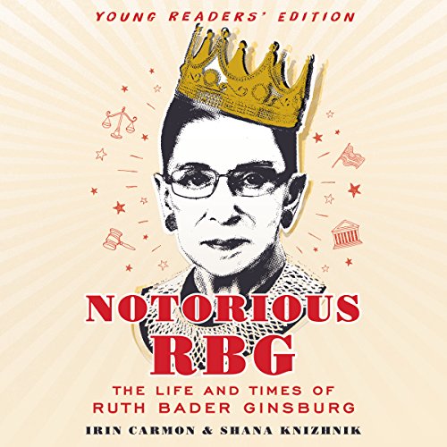 Algopix Similar Product 17 - Notorious RBG Young Readers Edition