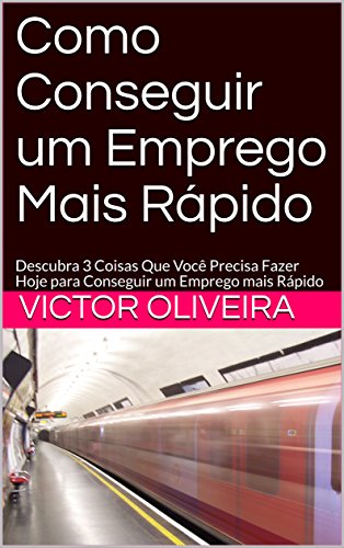 Algopix Similar Product 5 - Como Conseguir um Emprego Mais Rpido
