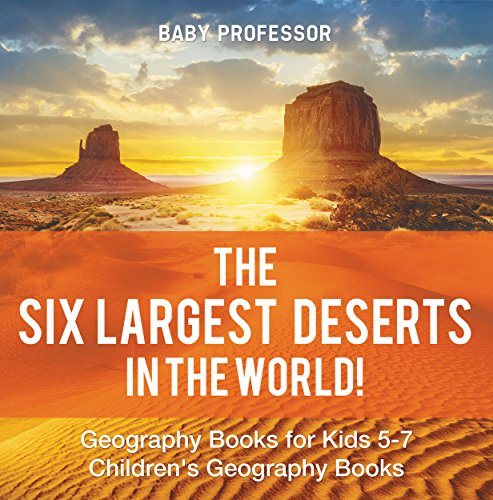 Algopix Similar Product 7 - The Six Largest Deserts in the World