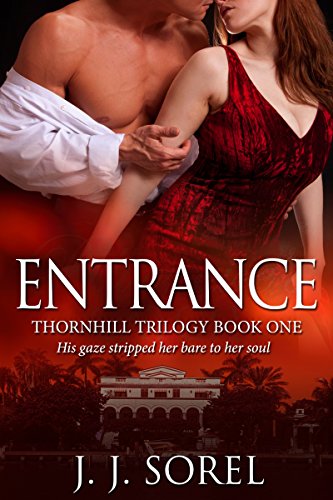 Algopix Similar Product 5 - Entrance (Thornhill Trilogy Book 1)