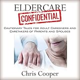 Algopix Similar Product 18 - Eldercare Confidential Cautionary