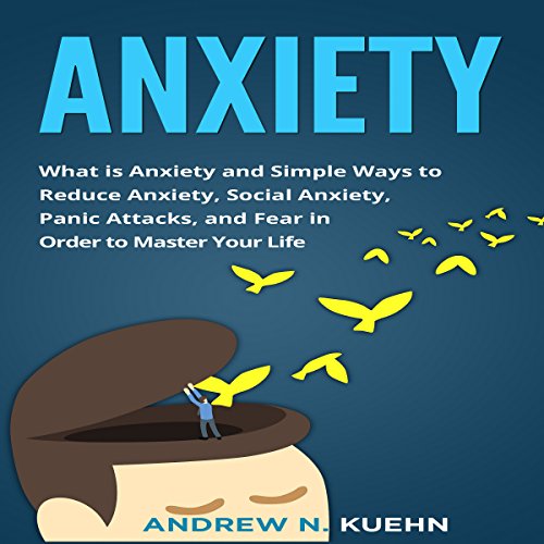 Algopix Similar Product 19 - Anxiety What Is Anxiety and Simple