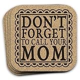 Algopix Similar Product 18 - Dont Forget To Call Your Mom 4 Coaster