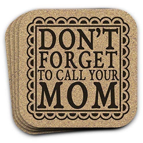 Algopix Similar Product 7 - Dont Forget To Call Your Mom 4 Coaster