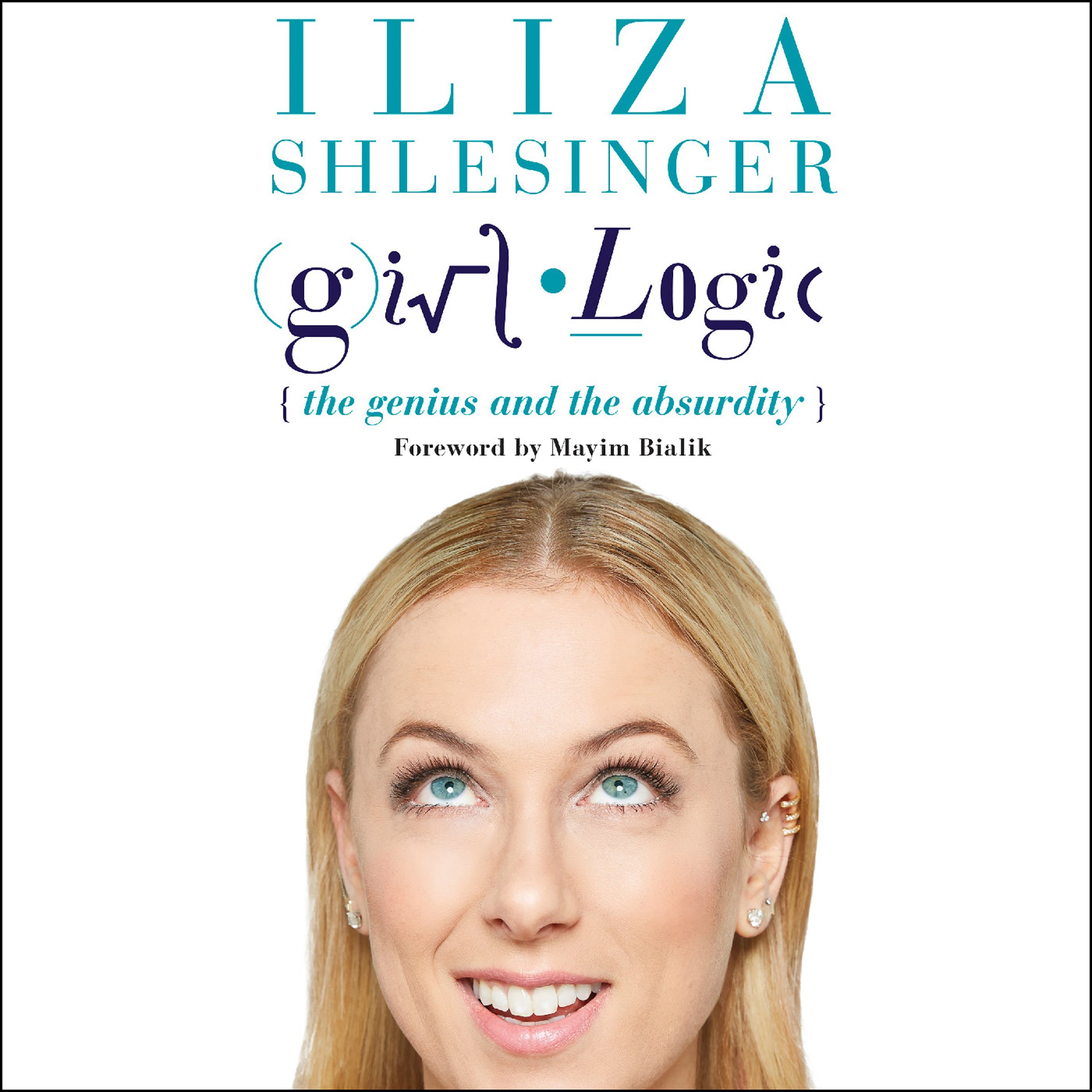 Algopix Similar Product 16 - Girl Logic: The Genius and the Absurdity