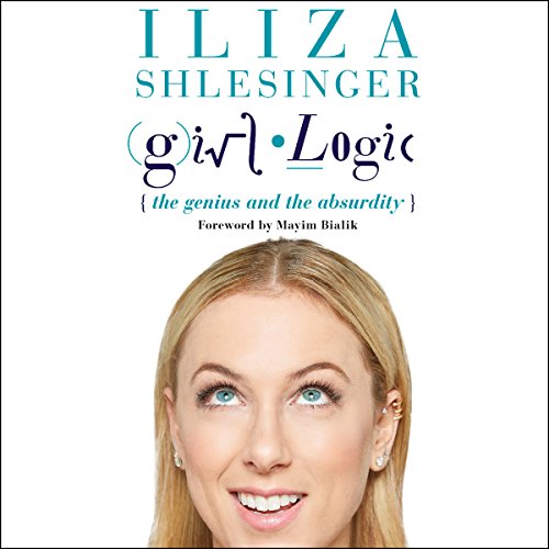 Algopix Similar Product 1 - Girl Logic: The Genius and the Absurdity