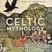 Algopix Similar Product 17 - Celtic Mythology Tales of Gods