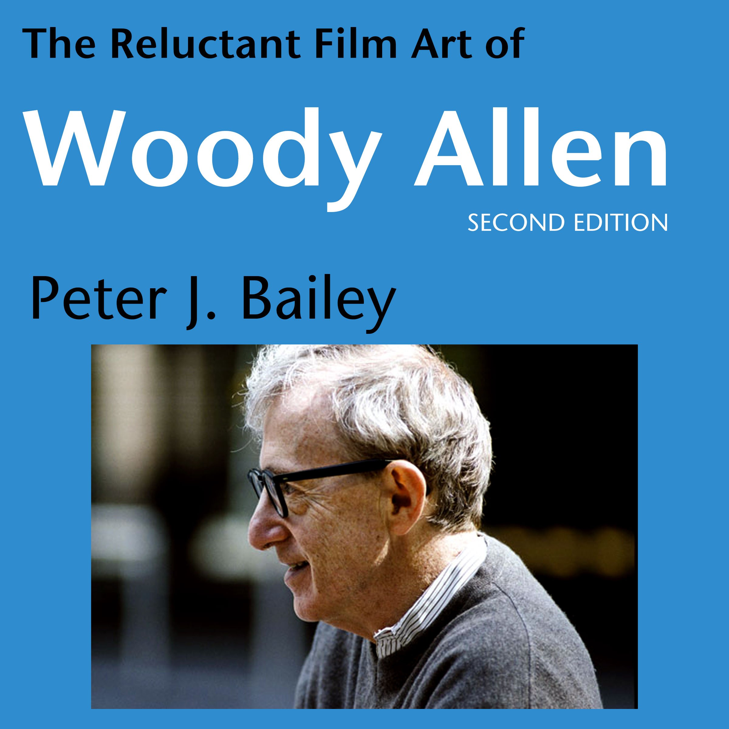 Algopix Similar Product 1 - The Reluctant Film Art of Woody Allen
