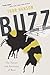 Algopix Similar Product 15 - Buzz: The Nature and Necessity of Bees