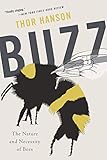 Algopix Similar Product 9 - Buzz: The Nature and Necessity of Bees