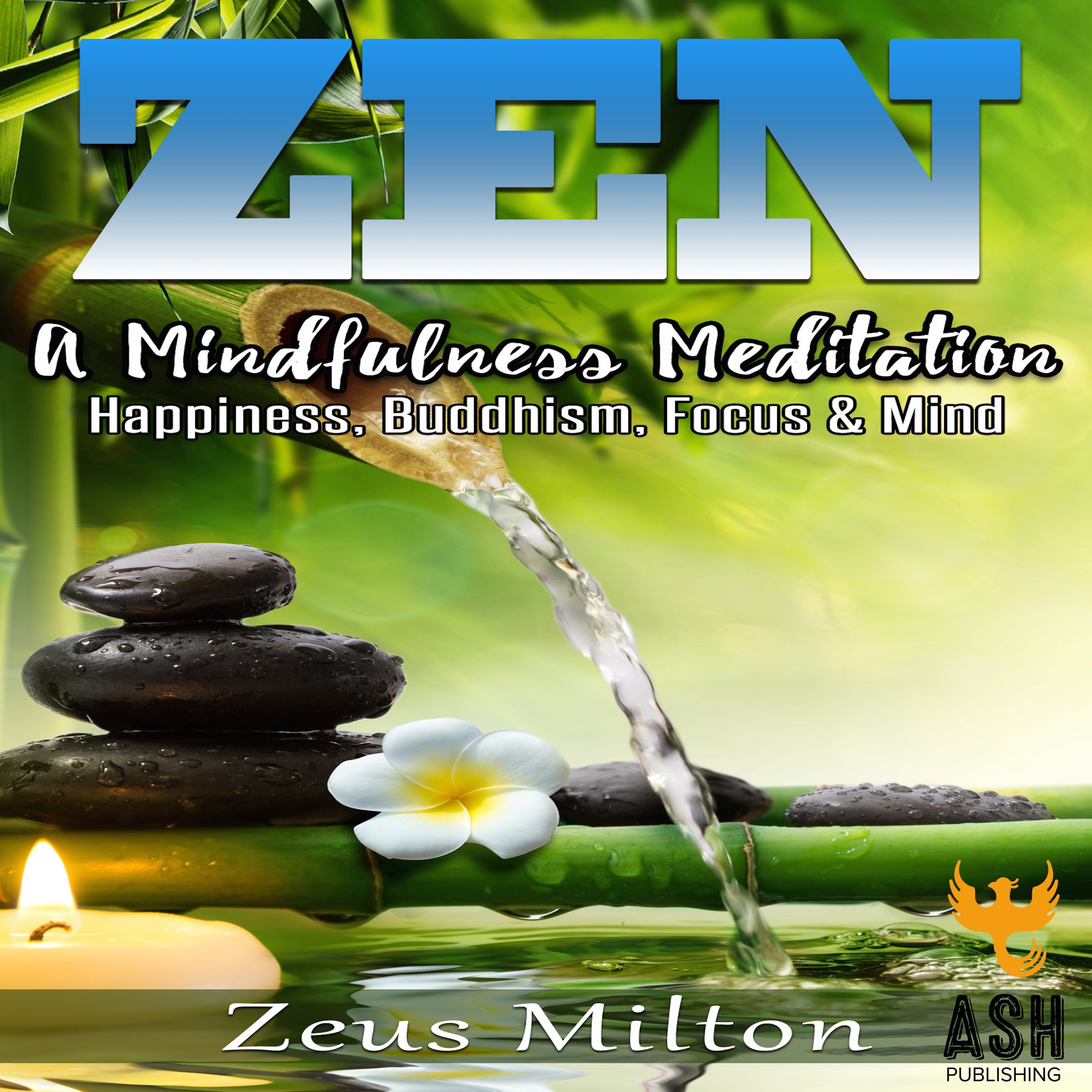 Algopix Similar Product 9 - Zen A Mindfulness Meditation