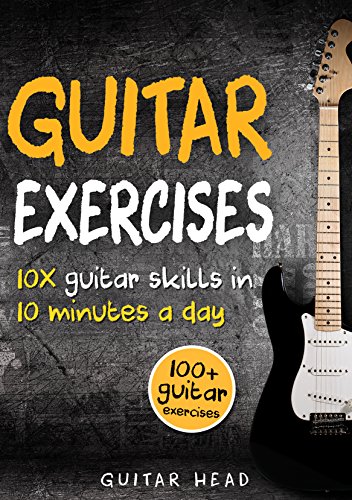 Algopix Similar Product 2 - Guitar Exercises 10x Guitar Skills in