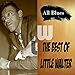 Algopix Similar Product 1 - All Blues, The Best of Little Walter