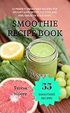Algopix Similar Product 12 - Smoothies Recipe Book 55 Perfect