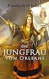 Algopix Similar Product 5 - Die Jungfrau von Orleans Romantische