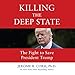 Algopix Similar Product 7 - Killing the Deep State The Fight to