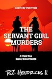 Algopix Similar Product 1 - The Servant Girl Murders A Frank Vito