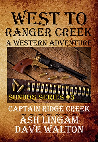 Algopix Similar Product 11 - West to Ranger Creek A Western