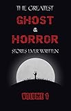 Algopix Similar Product 5 - The Greatest Ghost and Horror Stories