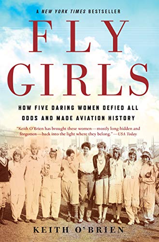 Algopix Similar Product 1 - Fly Girls How Five Daring Women Defied