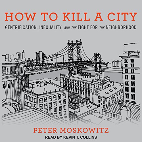 Algopix Similar Product 16 - How to Kill a City Gentrification