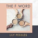 Algopix Similar Product 18 - The F Word A Personal Exploration of