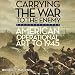 Algopix Similar Product 3 - Carrying the War to the Enemy American