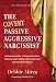 Algopix Similar Product 4 - The Covert Passive Aggressive