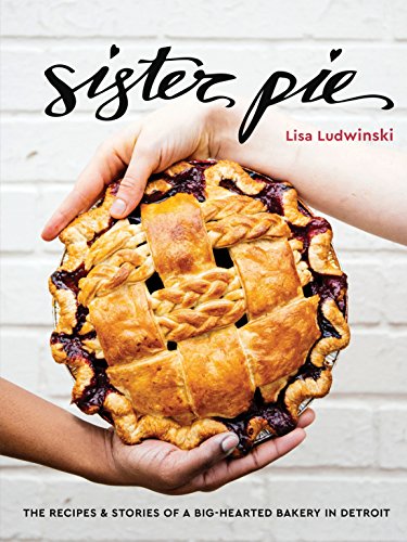 Algopix Similar Product 15 - Sister Pie The Recipes and Stories of