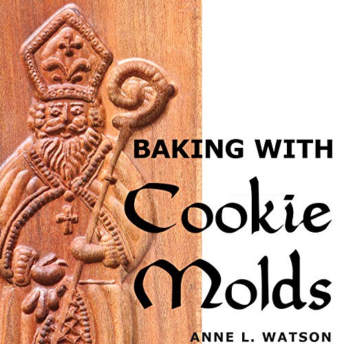 Algopix Similar Product 7 - Baking with Cookie Molds Secrets and