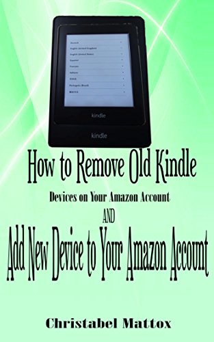 Algopix Similar Product 13 - How to Remove Old Kindle Devices from